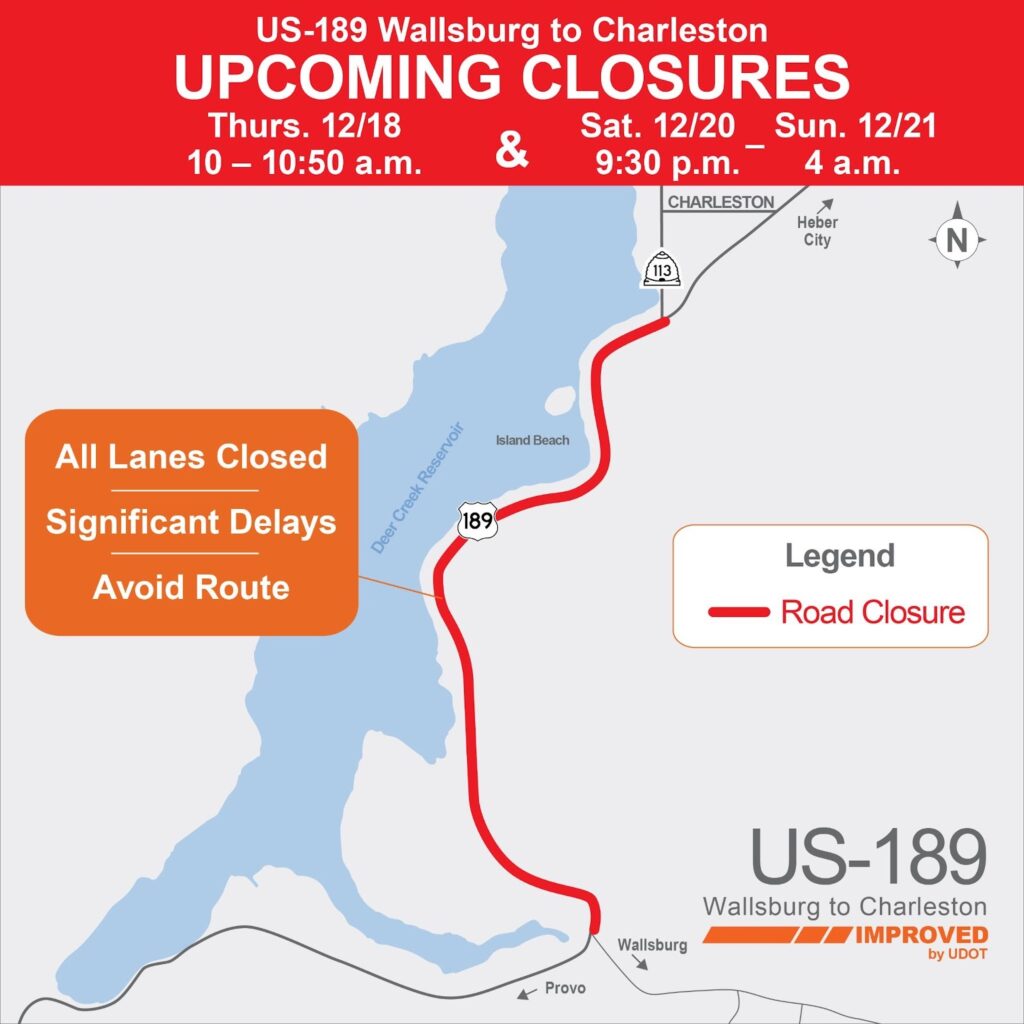 Map of closure area showing that the road will be closed on U.S. Route 189 from the split going to Provo and Wallsburg up to State Route 113 going towards Heber. Shows that the closure is running all the way along the Deer Creek Reservoir. Says that all lanes will be closed, it will cause significant delays, and that the area should be avoided.
