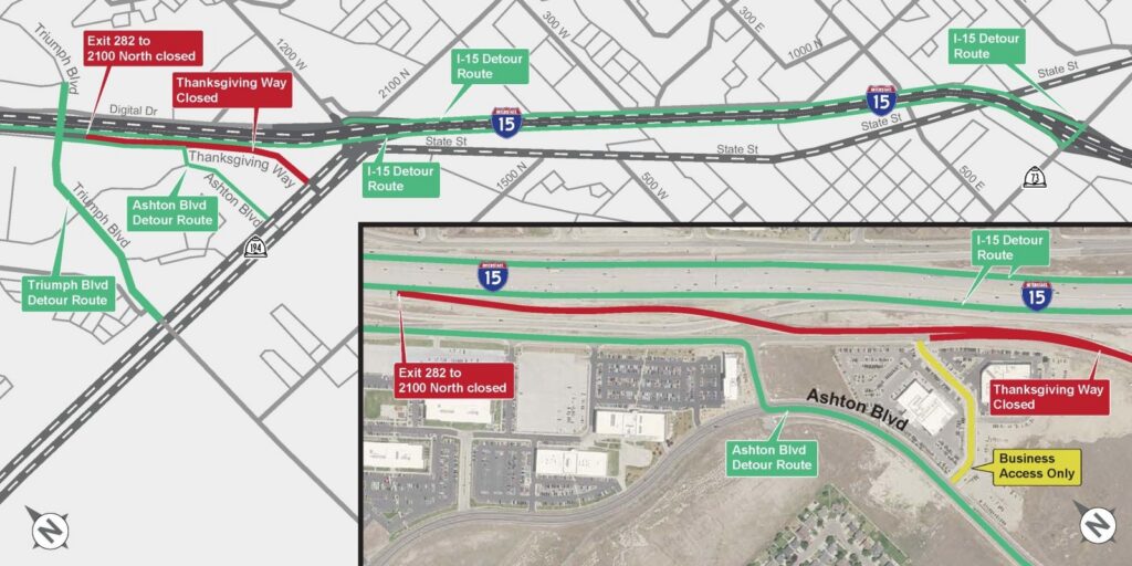 Map showing closures for I-15 Exit 282 and Thanksgiving Way in red, with green detour routes along State St, Ashton Blvd, and Triumph Blvd.